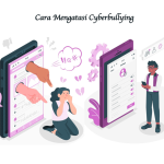 Cara Mengatasi Cyberbullying