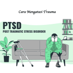 Cara Mengatasi Trauma
