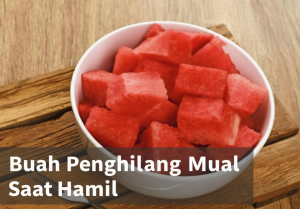 Buah Penghilang Mual Saat Hamil