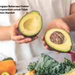 Mengapa Beberapa Dokter Menyarankan untuk Tidak Makan Alpukat