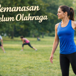 Pemanasan Sebelum Olahraga