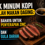 Efek Minum Kopi Setelah Makan Daging