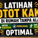 Latihan Otot Kaki